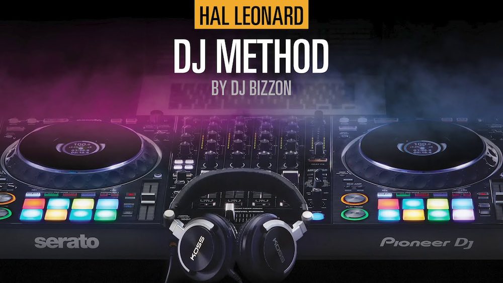 The Hal Leonard DJ Method book by DJ Bizzon